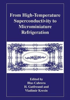 Cover From High-Temperature Superconductivity to Microminiature Refrigeration (eBook, PDF)