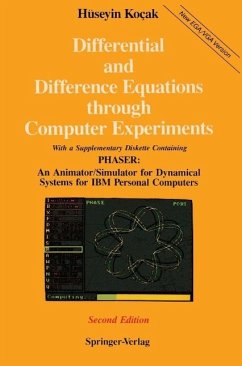 Differential and Difference Equations through Computer Experiments (eBook, PDF) - Kocak, Hüseyin
