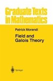 Field and Galois Theory (eBook, PDF)