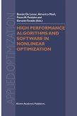 High Performance Algorithms and Software in Nonlinear Optimization (eBook, PDF)