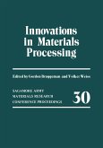 Innovations in Materials Processing (eBook, PDF)