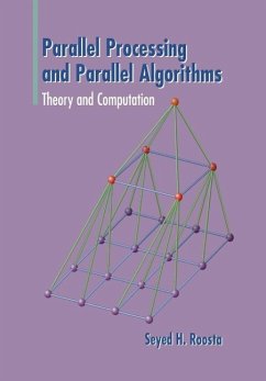 Parallel Processing and Parallel Algorithms (eBook, PDF) - Roosta, Seyed H