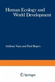 Human Ecology and World Development (eBook, PDF)