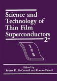 Science and Technology of Thin Film Superconductors 2 (eBook, PDF)
