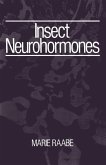 Insect Neurohormones (eBook, PDF)