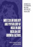 Molecular Biology and Physiology of Insulin and Insulin-Like Growth Factors (eBook, PDF)