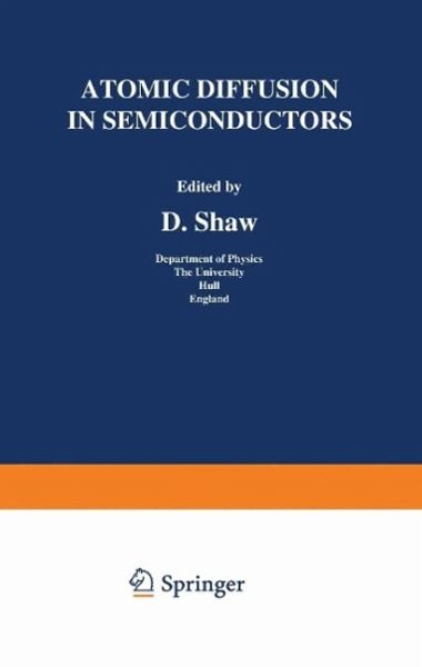 Atomic Diffusion in Semiconductors (eBook, PDF) Atomic Diffusion in Semiconductors (eBook, PDF)