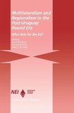 Multilateralism and Regionalism in the Post-Uruguay Round Era (eBook, PDF)