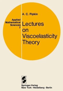 Lectures on Viscoelasticity Theory (eBook, PDF) - Pipkin, Allen C.