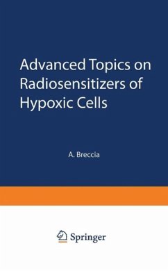 Advanced Topics on Radiosensitizers of Hypoxic Cells (eBook, PDF)
