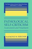 Pathological Self-Criticism (eBook, PDF)