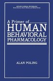 A Primer of Human Behavioral Pharmacology (eBook, PDF)