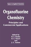 Organofluorine Chemistry (eBook, PDF)