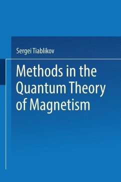 Methods in the Quantum Theory of Magnetism (eBook, PDF) - Tiablikov, Sergei Vladimirovich