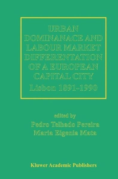 Urban Dominance and Labour Market Differentiation of a European Capital City (eBook, PDF)
