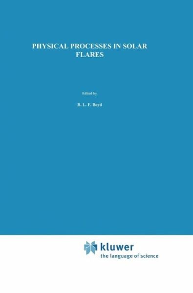 Physical Processes in Solar Flares (eBook, PDF)