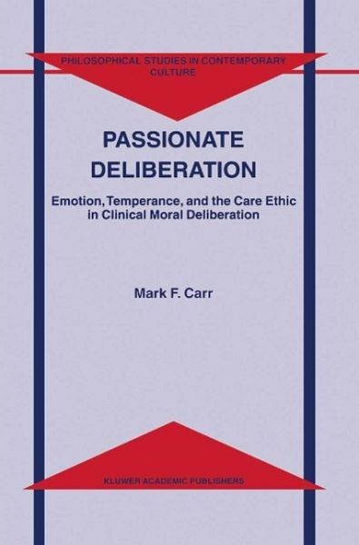 Passionate Deliberation (eBook, PDF)
