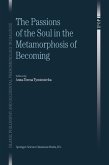The Passions of the Soul in the Metamorphosis of Becoming (eBook, PDF)