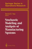 Stochastic Modeling and Analysis of Manufacturing Systems (eBook, PDF)