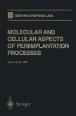 Molecular and Cellular Aspects of Periimplantation Processes (eBook, PDF)
