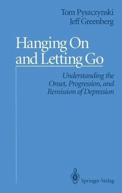 Hanging On and Letting Go (eBook, PDF) - Pyszczynski, Tom; Greenberg, Jeff