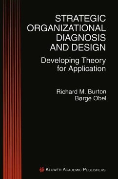 Strategic Organizational Diagnosis and Design (eBook, PDF) - Burton, Richard M.; Obel, Borge