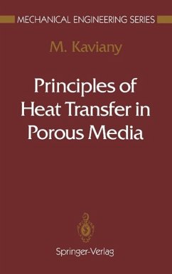 Principles of Heat Transfer in Porous Media (eBook, PDF) - Kaviany, M.