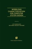 Workload Characterization for Computer System Design (eBook, PDF)