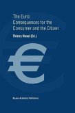 The Euro: Consequences for the Consumer and the Citizen (eBook, PDF)
