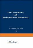 Laser Interaction and Related Plasma Phenomena (eBook, PDF)