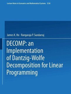 DECOMP: an Implementation of Dantzig-Wolfe Decomposition for Linear Programming (eBook, PDF) - Ho, James K.; Sundarraj, Rangaraja P.