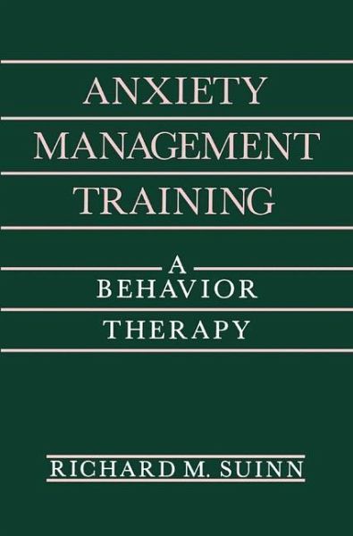 Anxiety Management Training (eBook, PDF) Anxiety Management Training (eBook, PDF)