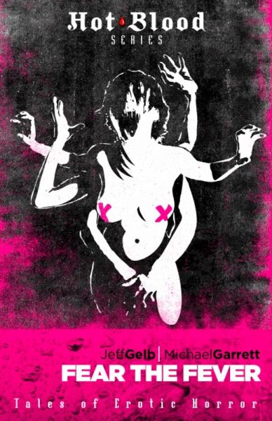 Fear the Fever (eBook, ePUB)