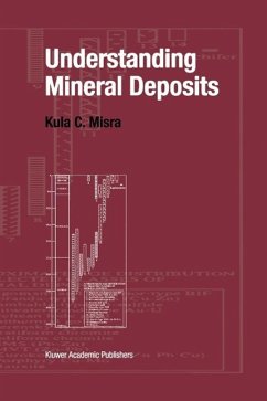 Understanding Mineral Deposits (eBook, PDF) - Misra, Kula