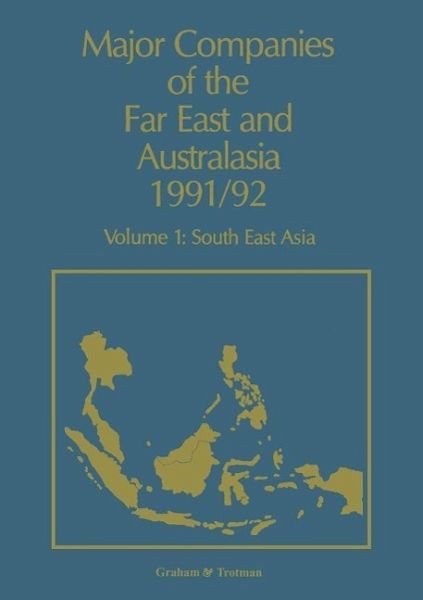 Major Companies of The Far East and Australasia 1991/92 (eBook, PDF)