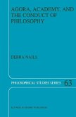 Agora, Academy, and the Conduct of Philosophy (eBook, PDF)
