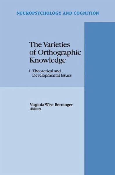 The Varieties of Orthographic Knowledge (eBook, PDF) The Varieties of Orthographic Knowledge (eBook, PDF)