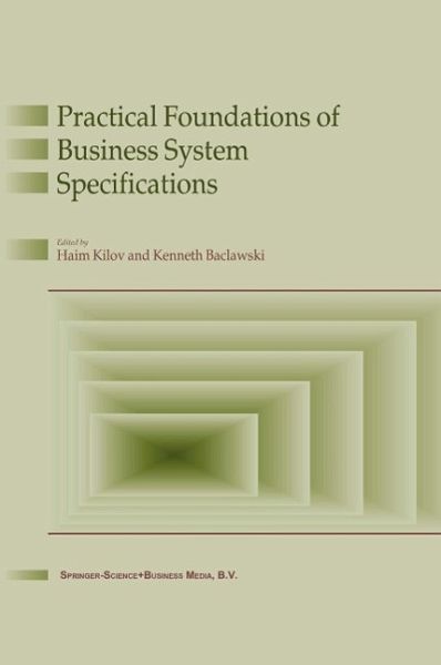 Practical Foundations of Business System Specifications (eBook, PDF) Practical Foundations of Business System Specifications (eBook, PDF)