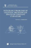 Integrable Problems of Celestial Mechanics in Spaces of Constant Curvature (eBook, PDF)