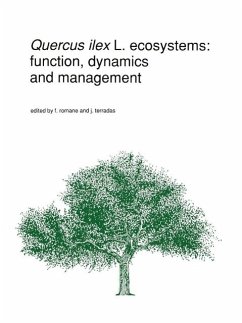 Quercus ilex L. ecosystems: function, dynamics and management (eBook, PDF)