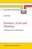 Emotion, Truth and Meaning (eBook, PDF)