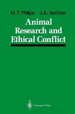 Animal Research and Ethical Conflict (eBook, PDF) - Phillips, Mary T.; Sechzer, Jeri A.