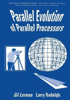 Parallel Evolution of Parallel Processors (eBook, PDF) - Lerman, G.; Rudolph, L.