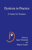 Dyslexia in Practice (eBook, PDF)