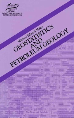 Geostatistics and Petroleum Geology (eBook, PDF) - Hohn, Michael