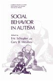 Social Behavior in Autism (eBook, PDF)