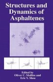 Structures and Dynamics of Asphaltenes (eBook, PDF)