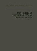 Scattering of Thermal Neutrons (eBook, PDF)