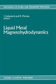 Liquid Metal Magnetohydrodynamics (eBook, PDF)