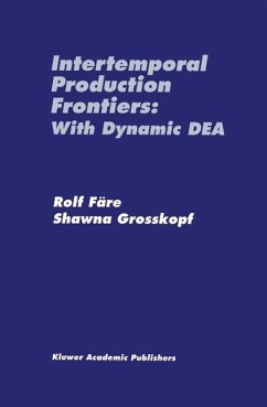 Intertemporal Production Frontiers: With Dynamic DEA (eBook, PDF) - Färe, Rolf; Grosskopf, Shawna